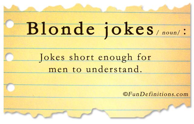 Fun Blonde Jokes 110