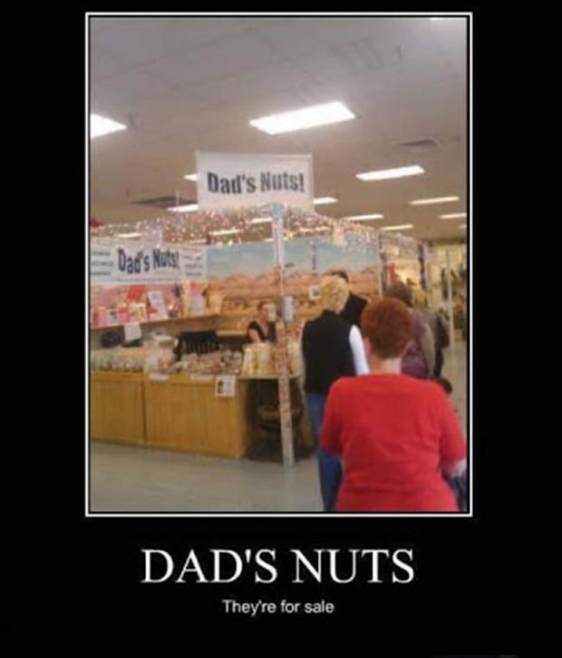 dads nuts, funny sale, demotivational posters