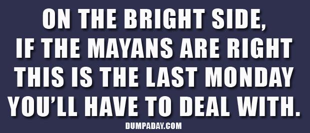 mayans-funny-quotes.jpg