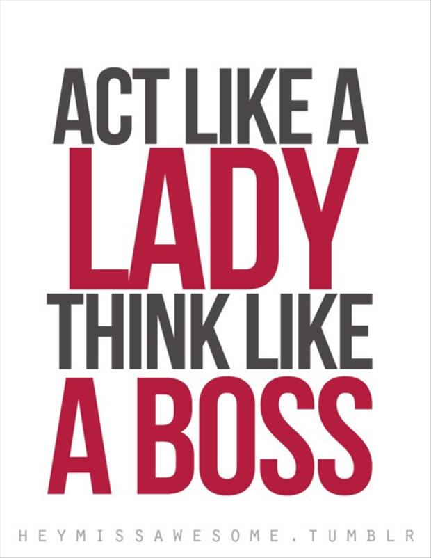 Act Like A Lady Quotes. QuotesGram