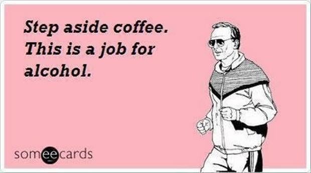 funny coffee quotes, funny alcohol quotes