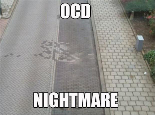 funny ocd pictures