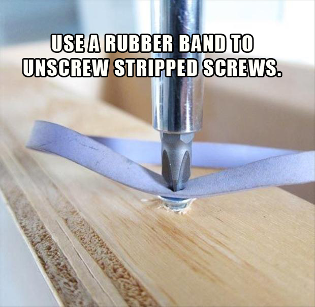 use a rubberband to remove a stripped screw