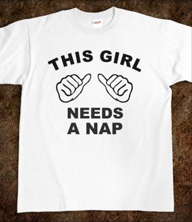 funny t shirts, this girl needs a nap
