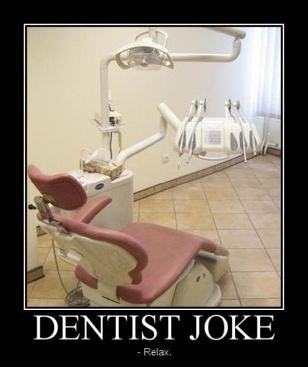 demotivational posters dentist jokes