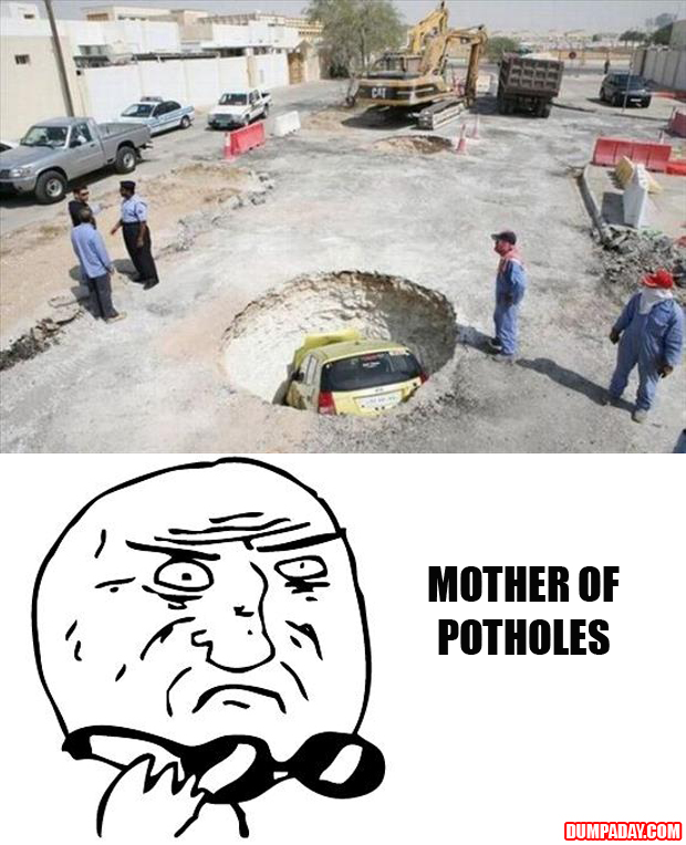 mother of god, potholes