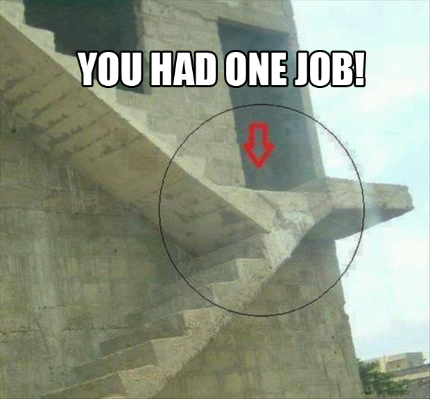 Image result for You had one job