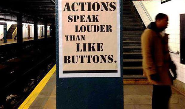 funny signs actions speak louder than words