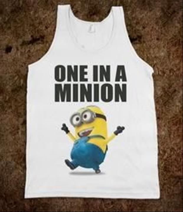 one in a minion tshirt