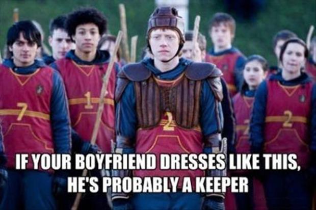 your boyfriend is a keeper