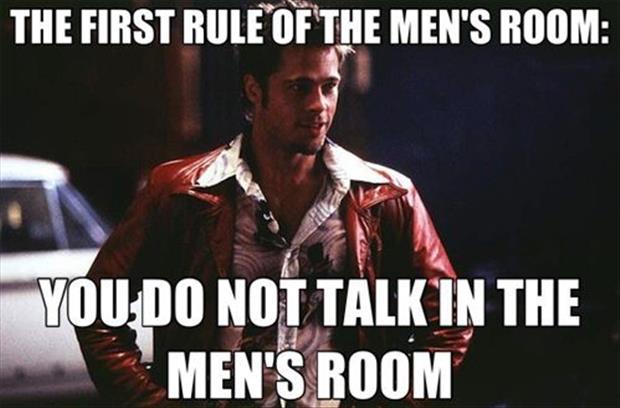 first rule of mens room