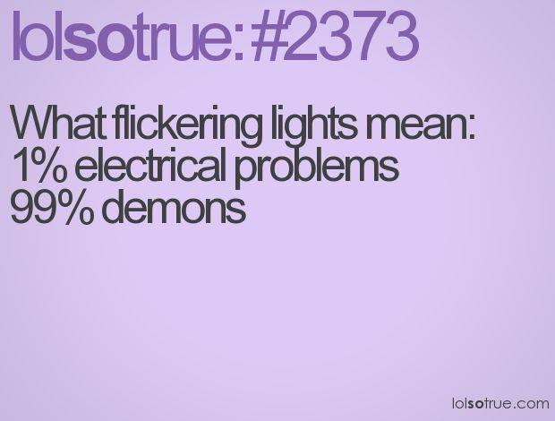 flickering lights means