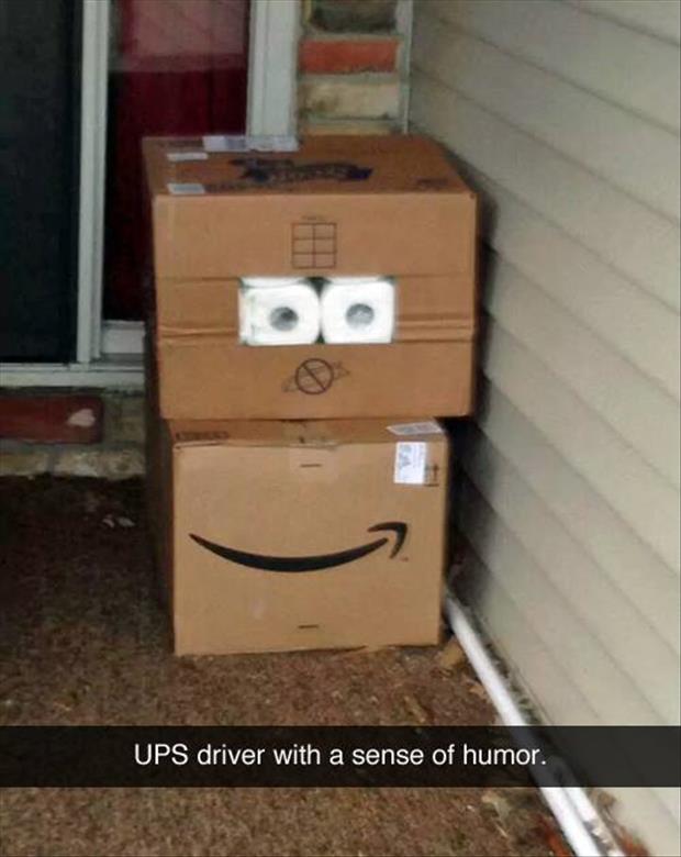 ups driver had a sense of humor