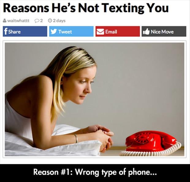 why he doesn't text you