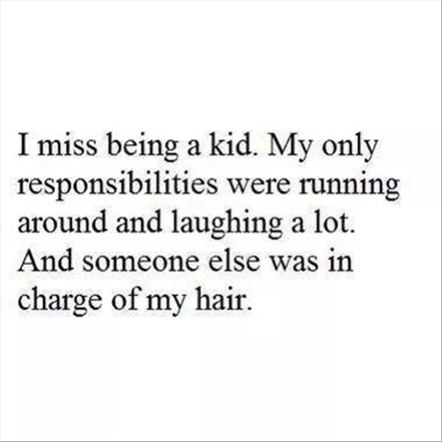 I miss being a kid