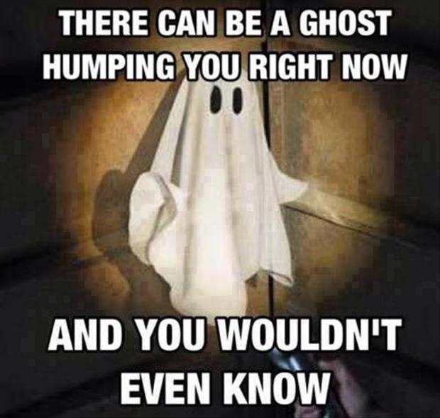 ghost humping you