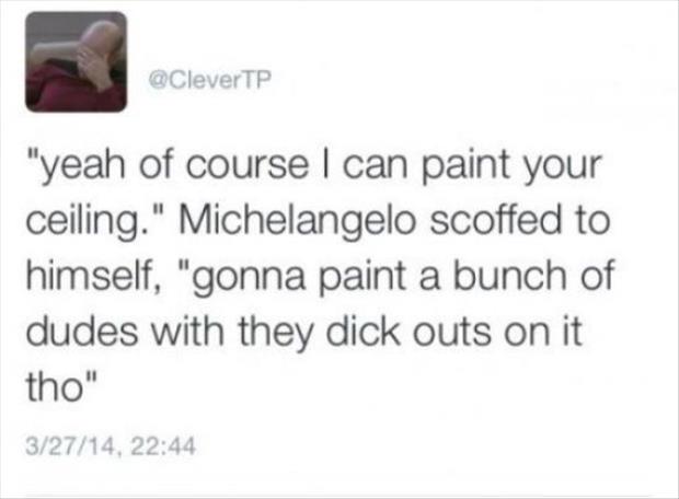 paint a bunch of dudes with their dicks hanging out