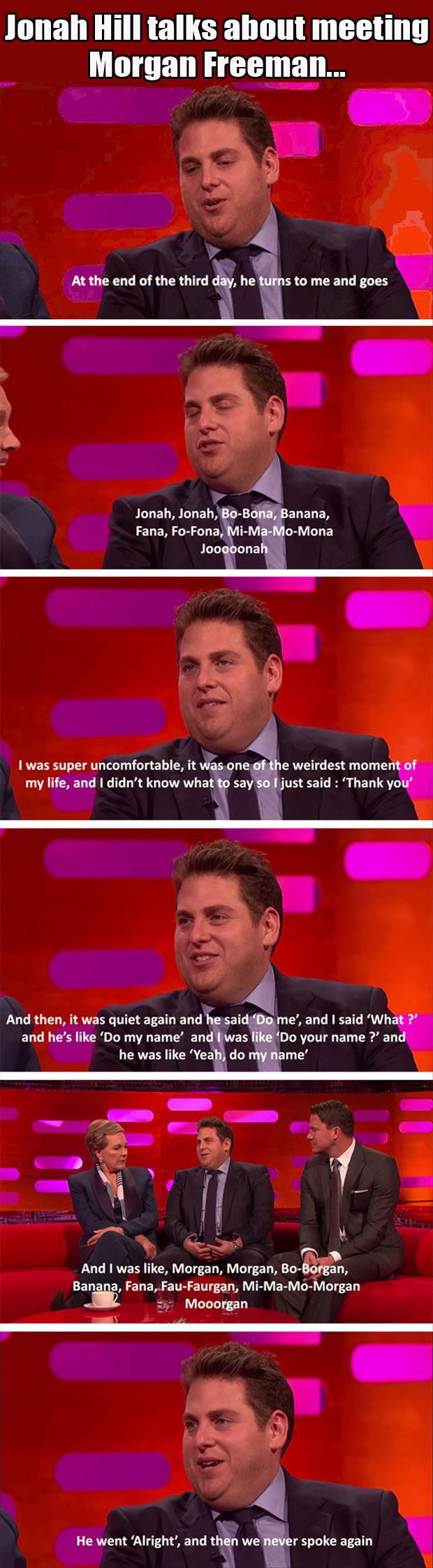 Jonah Hill talking about his first encounter with Morgan Freeman