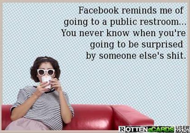 facebook is like going to the bathroom