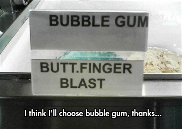 I think I'll choose butter finger flavor
