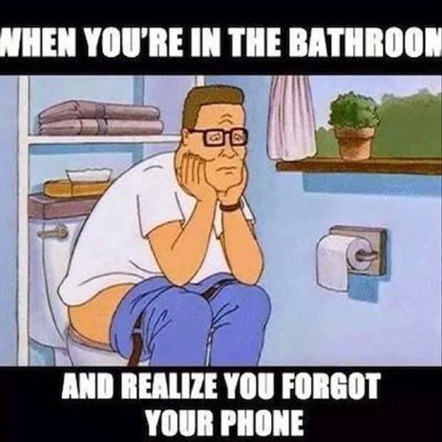 forgot my phone in the bathroom