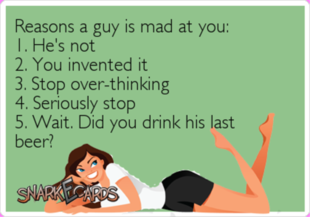 why a man is mad at you