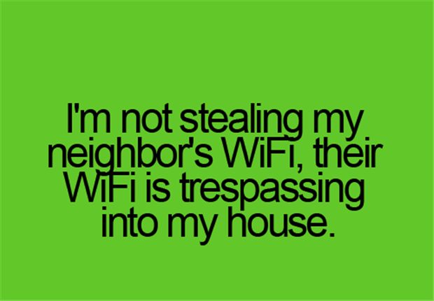a neighbors wifi