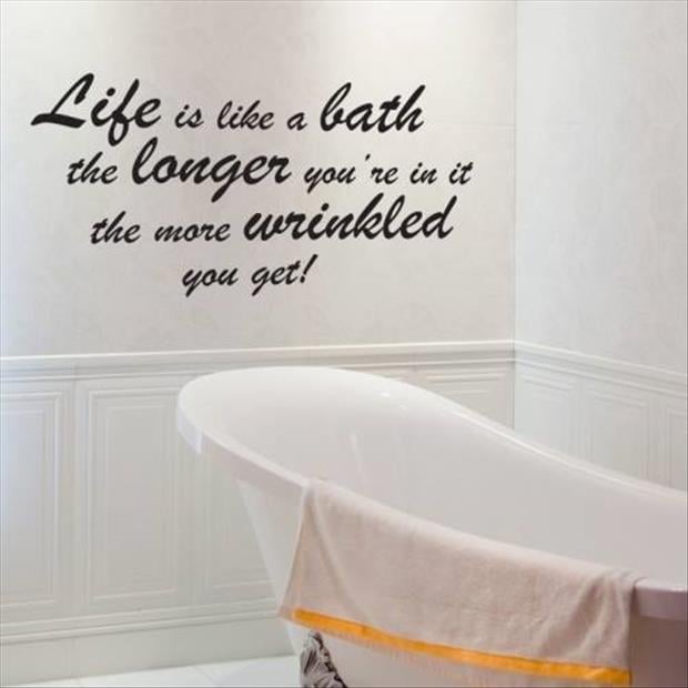 life is like a bathtub