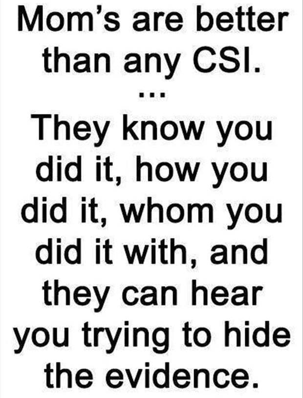 moms are better than csi