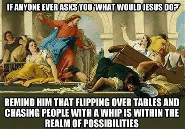 what would Jesus do