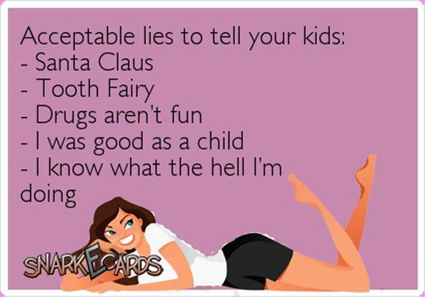 acceptabe lies to tell your kids