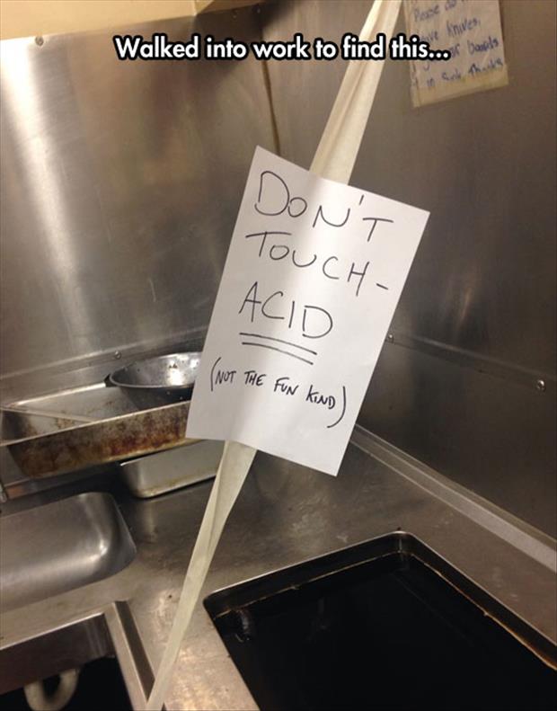please don't touch acid