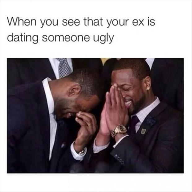 when your ex is dating someone ugly