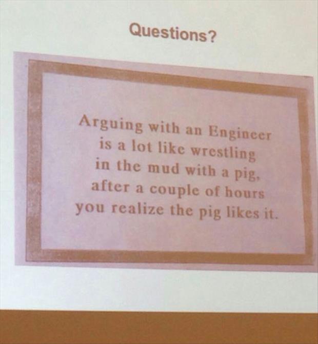 how to argue with an engineer