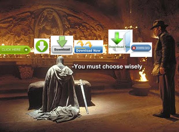 you must chose wisely