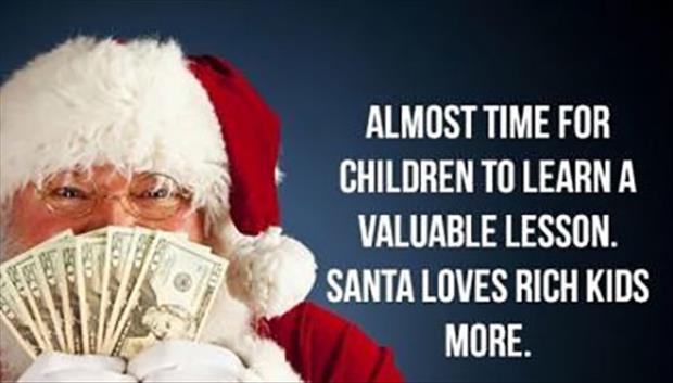 a santa loves rich kids more