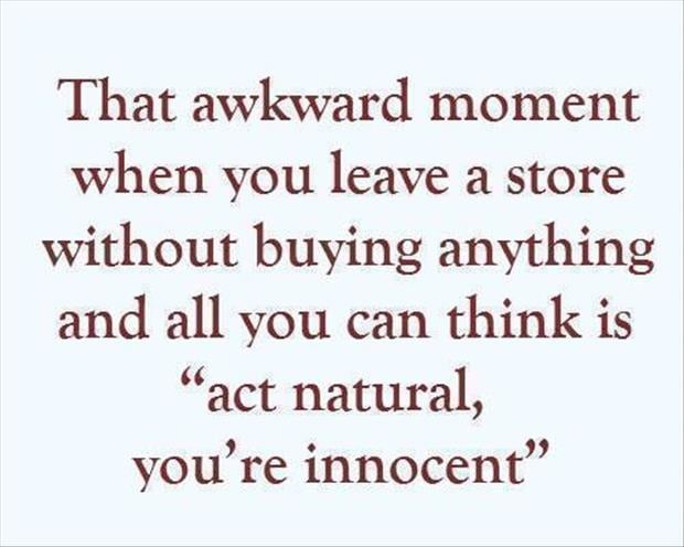 that awkward moment when