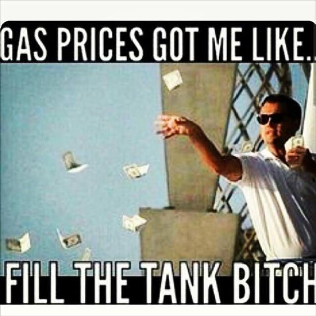 fill the tank bitches