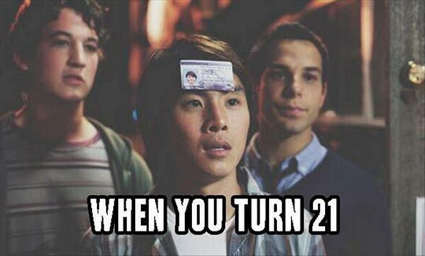 how it feels when you turn 21 years old