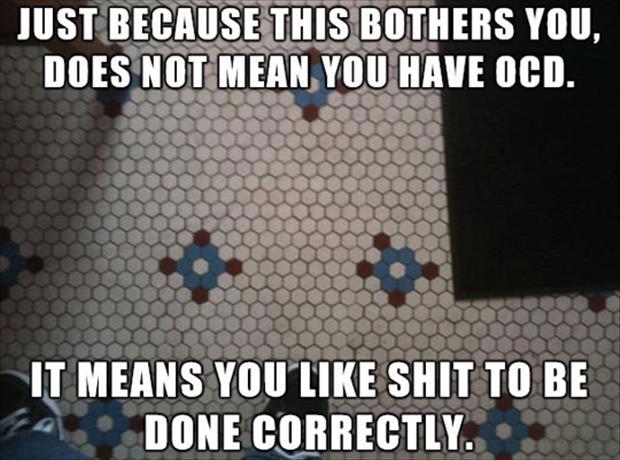 you do not have ocd