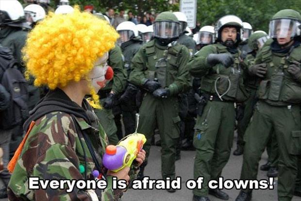 everyone is afraid of clowns