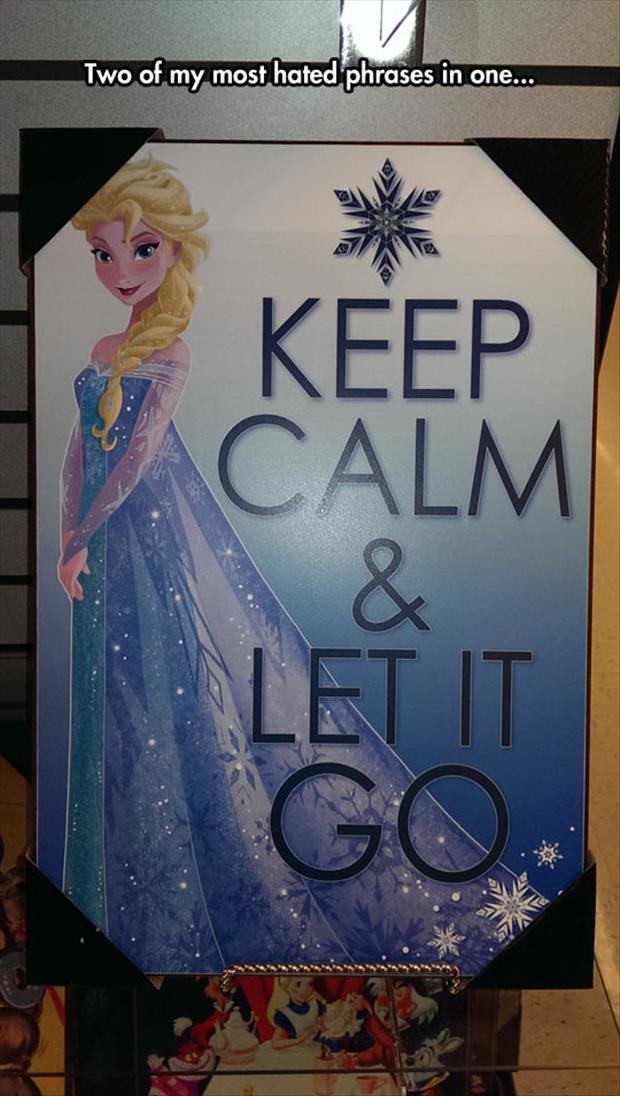 keep calm and let it go