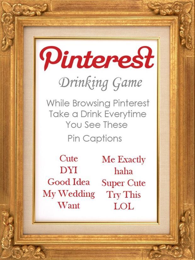 the pinterest drinking game