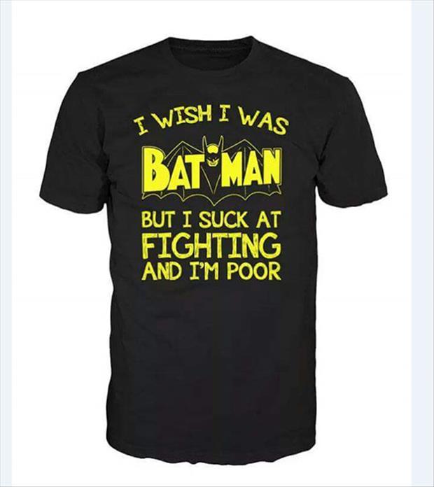 wish I was batman