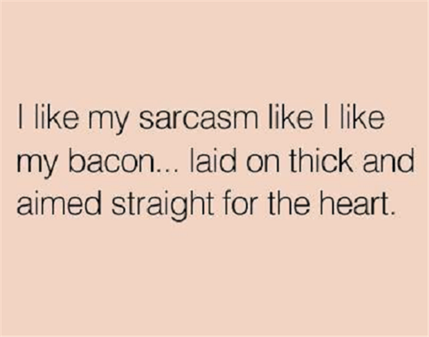 I like sarcams