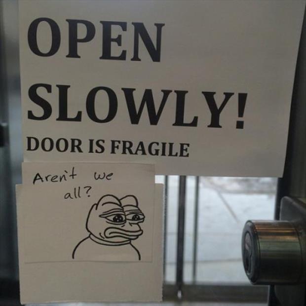 open slowly