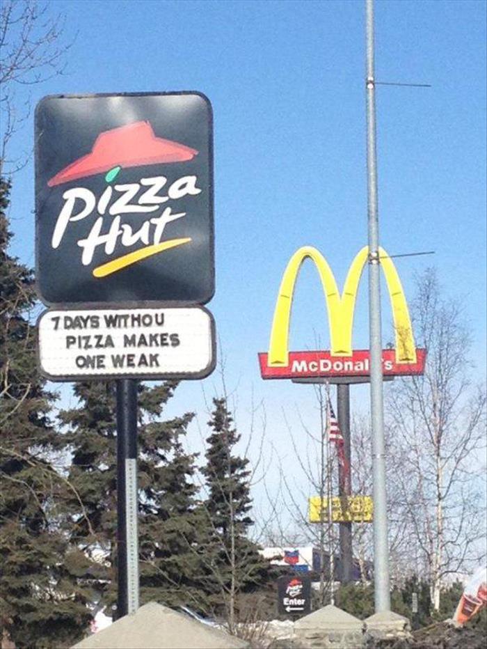 Pizza Places Sure Know How To Sell Pizza With Their Funny Signs - 28 Pics.