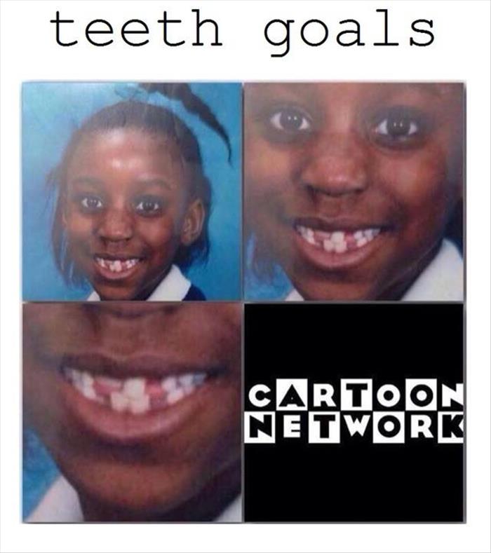 teeth goals
