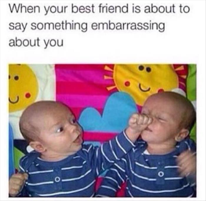 when your best friend is talking