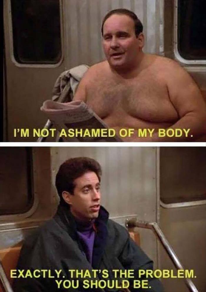 I'm not ashamed of my body